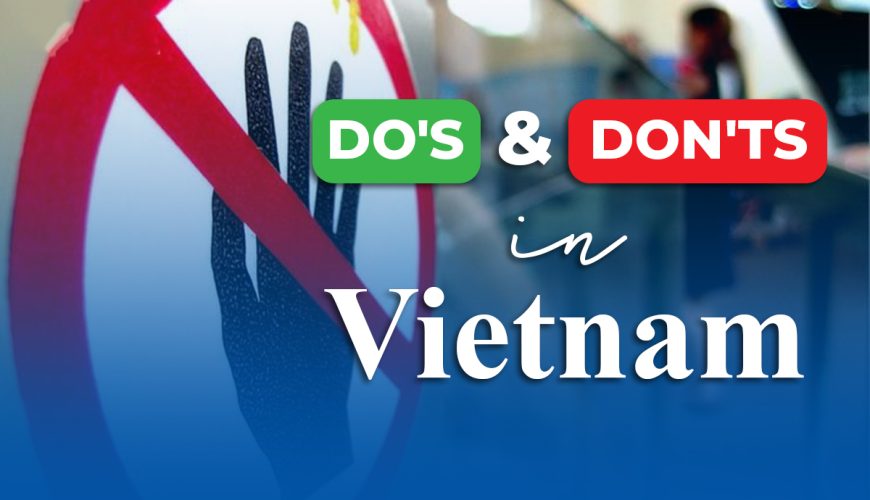 Do’s and Don’t in Vietnam